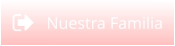 Nuestra Familia