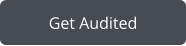 Get Audited