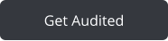 Get Audited
