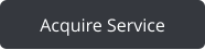 Acquire Service