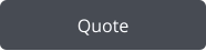 Quote