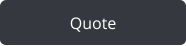 Quote