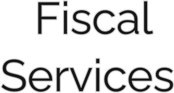 Fiscal Services