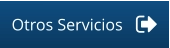 Otros Servicios
