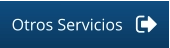 Otros Servicios