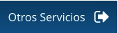 Otros Servicios