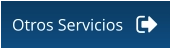 Otros Servicios