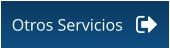 Otros Servicios